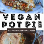 VEGAN POT PIE pinterest pin