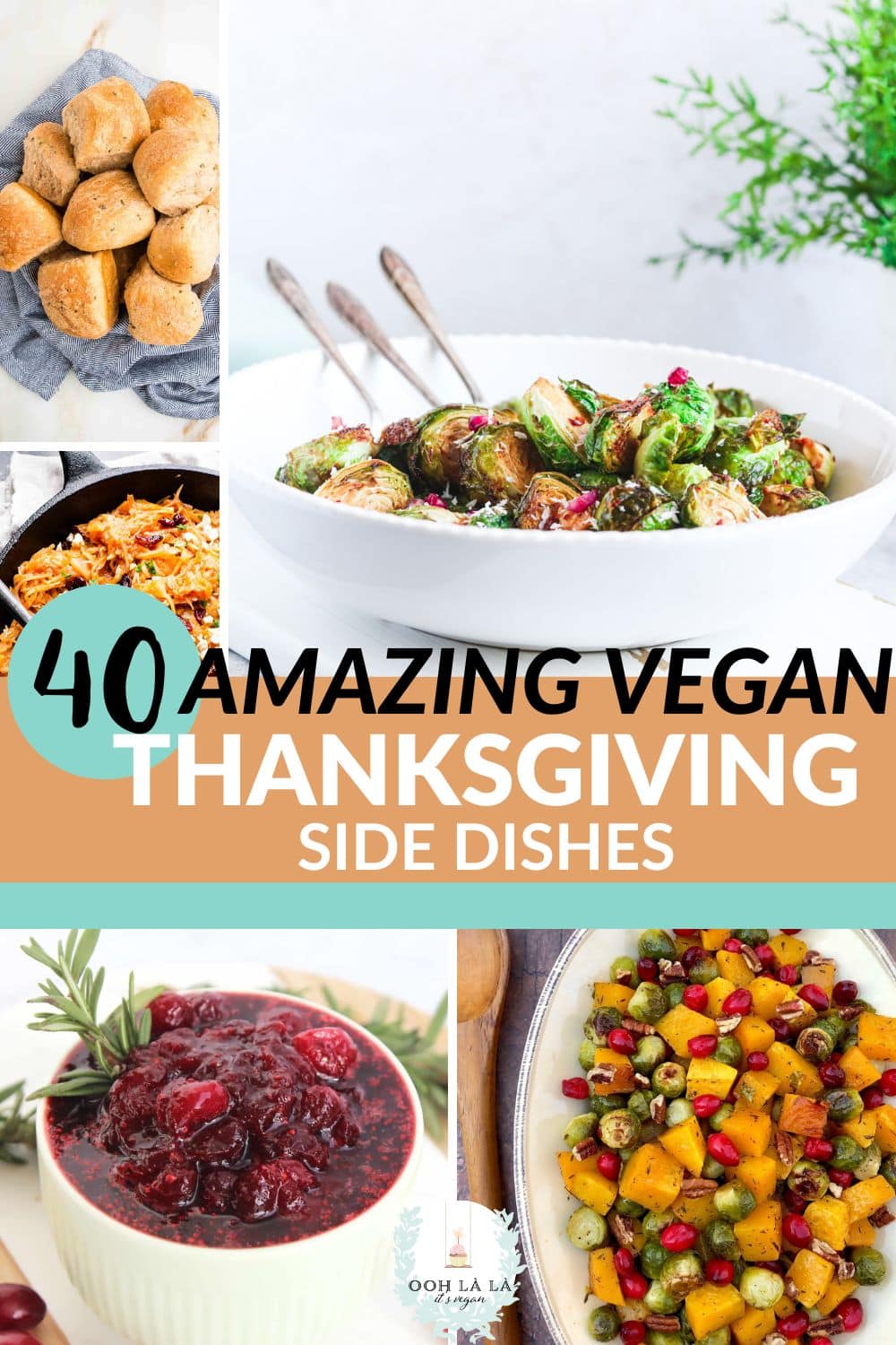 pinterest pin of 40 vegan side dishes for Thanksgiving