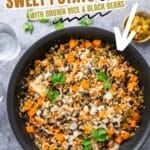 SWEET POTATOES, BLACK BEANS AND BROWN RICE IN A CAST IRON SKILLET
